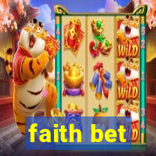 faith bet